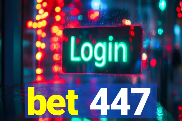 bet 447